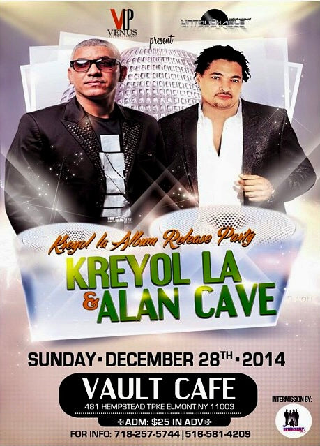 Kreyol La & Alan Cavé – Live At Vault Cafe (Kreyol La Album Release)